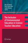 Image for The Inclusion of Environmental Education in Science Teacher Education