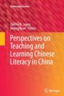 Image for Perspectives on Teaching and Learning Chinese Literacy in China