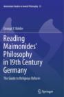 Image for Reading Maimonides&#39; Philosophy in 19th Century Germany