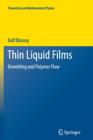 Image for Thin Liquid Films : Dewetting and Polymer Flow