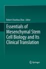 Image for Essentials of mesenchymal stem cell biology and its clinical translation