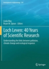 Image for Loch Leven: 40 years of scientific research