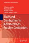 Image for Flow and Combustion in Advanced Gas Turbine Combustors