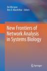 Image for New Frontiers of Network Analysis in Systems Biology