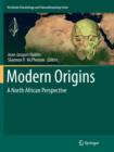Image for Modern Origins : A North African Perspective