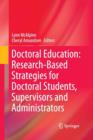 Image for Doctoral Education: Research-Based Strategies for Doctoral Students, Supervisors and Administrators