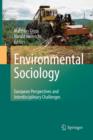 Image for Environmental Sociology : European Perspectives and Interdisciplinary Challenges