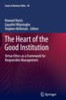 Image for The Heart of the Good Institution