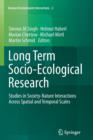Image for Long Term Socio-Ecological Research : Studies in Society-Nature Interactions Across Spatial and Temporal Scales