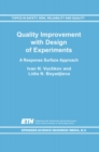 Image for Quality improvement with design of experiments: a response surface approach