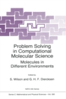 Image for Problem Solving in Computational Molecular Science: Molecules in Different Environments