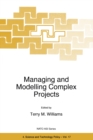 Image for Managing and Modelling Complex Projects