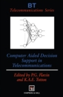 Image for Computer aided decision support in telecommunications : 8