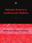 Image for Molecular reviews in cardiovascular medicine