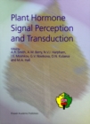 Image for Plant Hormone Signal Perception and Transduction: Proceedings of the International Symposium on Plant Hormone Signal Perception and Transduction, Moscow, Russia, September 4-10, 1994