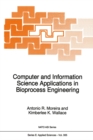 Image for Computer and information science applications in bioprocess engineering