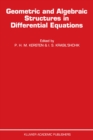 Image for Geometric and algebraic structures in differential equations