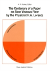 Image for The centenary of a paper on slow viscous flow by the physicist H.A. Lorentz