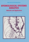 Image for Hydrological Systems Analysis: Methods and Applications