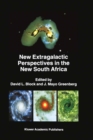 Image for New extragalactic perspectives in the new South Africa: proceedings of the International Conference on &quot;Cold dust and galaxy morphology&quot; held in Johannesburg, South Africa, January 22-26, 1996