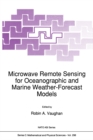 Image for Microwave Remote Sensing for Oceanographic and Marine Weather-Forecast Models