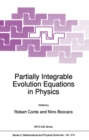 Image for Partially Integrable Evolution Equations in Physics
