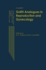 Image for GnRH Analogues in Reproduction and Gynecology: Volume II