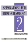 Image for Separations for biotechnology 2