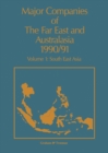 Image for Major Companies of The Far East and Australasia 1990/91: Volume 1: South East Asia