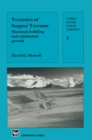 Image for Tectonics of Suspect Terranes: Mountain building and continental growth