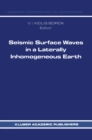 Image for Seismic Surface Waves in a Laterally Inhomogeneous Earth