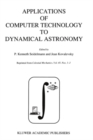 Image for Applications of computer technology to dynamical astronomy