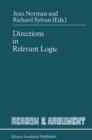 Image for Directions in Relevant Logic