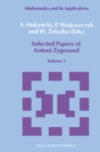 Image for Selected Papers of Antoni Zygmund: Volume 3