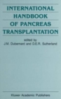 Image for International Handbook of Pancreas Transplantation