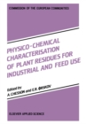 Image for Physico-Chemical Characterisation of Plant Residues for Industrial and Feed Use
