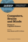 Image for Computers, Brains and Minds: Essays in Cognitive Science : 7