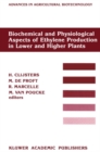 Image for Biochemical and Physiological Aspects of Ethylene Production in Lower and Higher Plants: Proceedings of a Conference held at the Limburgs Universitair Centrum, Diepenbeek, Belgium, 22-27 August 1988