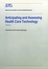 Image for Anticipating and Assessing Health Care Technology, Volume 8: Potentials for home care technology. A report commissioned by the Steering Committee on Future Health Scenarios
