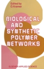 Image for Biological and synthetic polymer networks