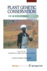 Image for Plant Genetic Conservation : The in situ approach