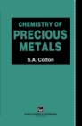 Image for Chemistry of precious metals