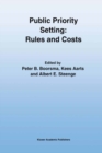 Image for Public Priority Setting: Rules and Costs