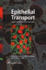 Image for Epithelial Transport: A guide to methods and experimental analysis