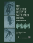 Image for Molecular Biology of Insect Disease Vectors: A Methods Manual