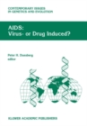 Image for AIDS: virus or drug induced?