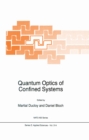 Image for Quantum Optics of Confined Systems