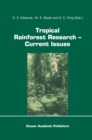 Image for Tropical Rainforest Research - Current Issues: Proceedings of the Conference held in Bandar Seri Begawan, April 1993