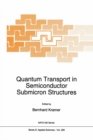 Image for Quantum transport in semiconductor submicron structures