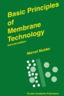 Image for Basic Principles of Membrane Technology